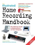 Cover: The Illustrated Home Recording Handbook - Flame Tree Publishing