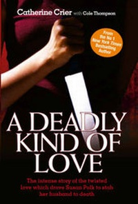 Enlarge image Cover: A Deadly Kind of Love - John Blake Publishing Ltd