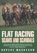 Cover: Flat Racing Scams And Scandals - Metro Books, London