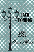 Cover: The Iron Heel - Wordsworth Editions Ltd