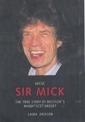 Cover: Arise Sir Mick - John Blake Publishing Ltd