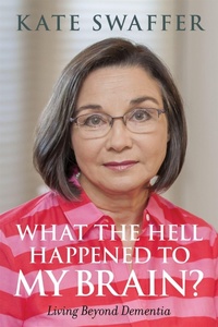 Enlarge image Cover: What the hell happened to my brain? - Jessica Kingsley Publishers