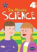 Cover: Ginn Six Minute Science: Year 4: Age 8 to 9 - Ginn