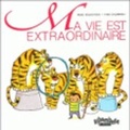 Cover: Ma vie est extraordinaire, album 1 - Editions Hatier