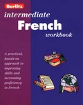 Cover: Intermediate French Berlitz Workbook - Berlitz Publishing Company
