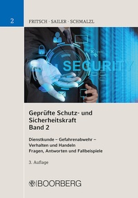 Abbildung von: Geprüfte Schutz- und Sicherheitskraft, Band 2 - Boorberg
