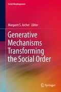 Cover: Generative Mechanisms Transforming the Social Order - Springer