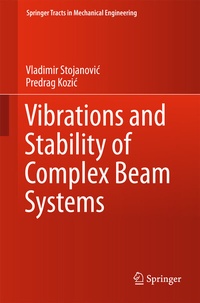Abbildung von: Vibrations and Stability of Complex Beam Systems - Springer