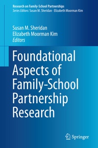 Abbildung von: Foundational Aspects of Family-School Partnership Research - Springer