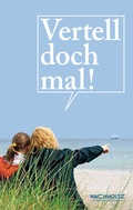 Cover: Vertell doch mal! Op de Straat - Wachholtz
