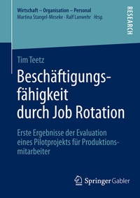 Abbildung von: Beschäftigungsfähigkeit durch Job Rotation - Springer Gabler