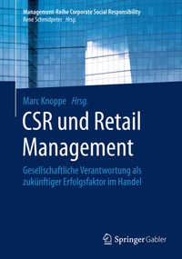 Abbildung von: CSR und Retail Management - Springer Gabler