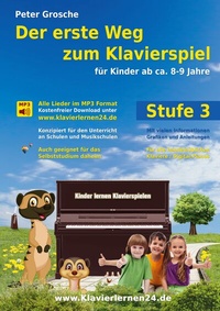 Abbildung von: Der erste Weg zum Klavierspiel (Stufe 3) - BoD - Books on Demand
