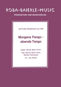 Enlarge image Cover: Morgens Fango - abends Tango - ROBA Music Publishing