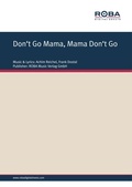 Cover: Don't Go Mama, Mama Don't Go - ROBA Music Publishing