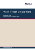 Cover: Wohin wenden sich die Blicke - Lied der Zeit Musikverlag GmbH