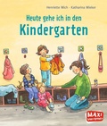 Cover: Heute gehe ich in den Kindergarten - Ellermann