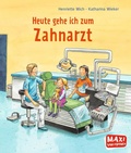 Cover: Heute gehe ich zum Zahnarzt - Ellermann