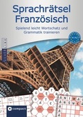 Cover: Compact Sprachr&auml;tsel Franz&ouml;sisch - Niveau A1 & A2 - Circon Verlag GmbH