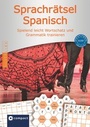 Cover: Compact Sprachrätsel Spanisch - Niveau A2 & B1 - Circon Verlag GmbH