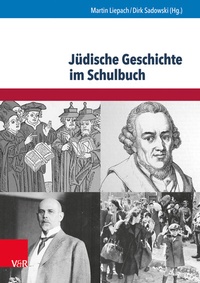 Abbildung von: Jüdische Geschichte im Schulbuch - Brill Deutschland