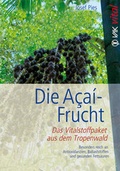 Cover: Die A&ccedil;a&iacute;-Frucht - VAK