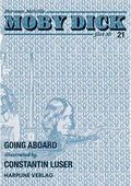 Cover: Moby Dick Filet No 21 - Going Aboard illustrated by Constantin Luser - Harpune Verlag