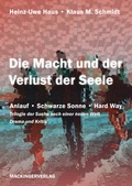 Cover: Die Macht und der Verlust der Seele - Mackingerverlag