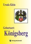 Cover: Geburtsort: K&ouml;nigsberg - Verlag Rockstuhl