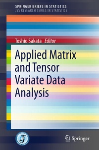 Enlarge image Cover: Applied Matrix and Tensor Variate Data Analysis - Springer