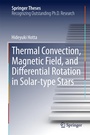 Cover: Thermal Convection, Magnetic Field, and Differential Rotation in Solar-type Stars - Springer