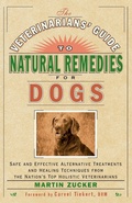 Cover: The Veterinarians' Guide to Natural Remedies for Dogs - Crown Publications