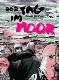 Cover: Der Tag im Moor - Breitkopf Editionen