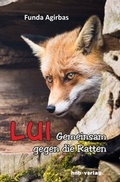 Cover: Lui - gemeinsam gegen die Ratten - hnb-verlag