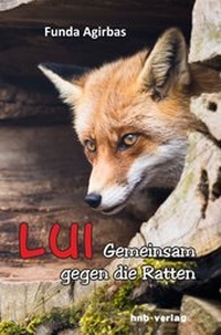 Enlarge image Cover: Lui - gemeinsam gegen die Ratten - hnb-verlag