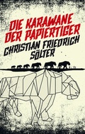 Cover: Karawane der Papiertiger - Blaulicht-Verlag