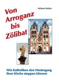 Cover: Von Arroganz bis Z&ouml;libat - Druckerei & Verlag Steinmeier