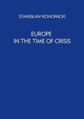 Cover: Europe in the Time of Crisis - Uniwersytet Jagiellonski, Wydawnictwo