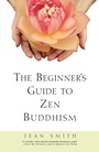 Cover: The Beginner's Guide to Zen Buddhism - Crown Publications
