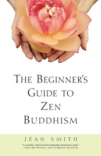 Enlarge image Cover: The Beginner's Guide to Zen Buddhism - Crown Publications