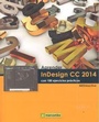 Cover: Aprender InDesign CC 2014 con 100 ejercicios - Marcombo, S.A.