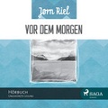 Bild: Vor dem Morgen - Lindhardt og Ringhof Forlag