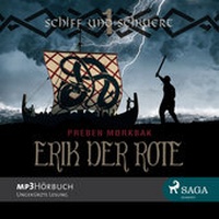 Abbildung von: Erik der Rote - Schiff und Schwert - Lindhardt og Ringhof Forlag