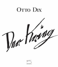 Abbildung von: Otto Dix Der Krieg/the War - Five Continents Editions