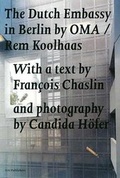 Cover: Koolhaas Rem / OMA - the Dutch Embassy in Berlin - NAI Publishers