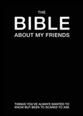 Cover: The BIBLE About My Friends - Nicotext AB