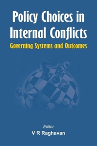 Enlarge image Cover: Policy Choices in Internal Conflicts - VIJ Books (India) Pty Ltd