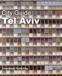 Abbildung von: Tel Aviv - City Guide - Crossfields International