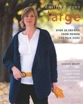 Cover: Knitting Goes Large - Rowan Yarns Ltd