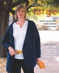 Enlarge image Cover: Knitting Goes Large - Rowan Yarns Ltd